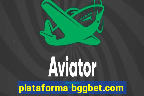 plataforma bggbet.com